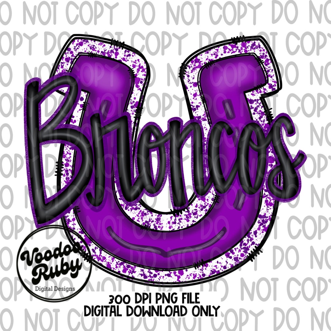 Broncos PNG Design Sublimation Hand Drawn Digital Download Purple ...
