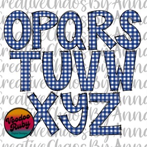 May include: A digital design featuring the letters O, P, Q, R, S, T, U, V, W, X, Y, and Z. Each letter is filled with a blue and white gingham pattern and outlined in black. The design includes the text "Voodoo Ruby Digital Designs."