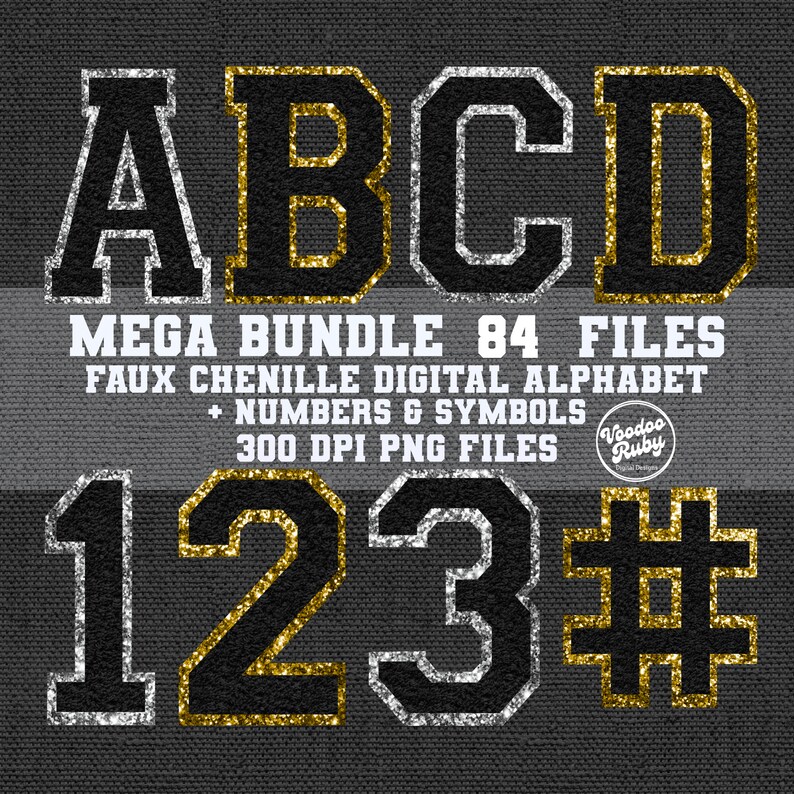 K&ouml;nnte beinhalten: Ein digitaler Alphabet- und Zahlensatz mit einem Faux-Chenille-Design. Die Buchstaben und Zahlen sind schwarz mit goldenen und silbernen Glitzerakzenten. Das Set enth&auml;lt 84 Dateien, 300 DPI PNG-Dateien. Der Text "MEGA BUNDLE 84 FILES" befindet sich oben im Bild. Der Text "FAUX CHENILLE DIGITAL ALPHABET + NUMBERS & SYMBOLS 300 DPI PNG FILES" befindet sich unter den Buchstaben. Der Text "Voodoo Ruby Digital Designs" befindet sich in einem Kreis unten rechts im Bild.
