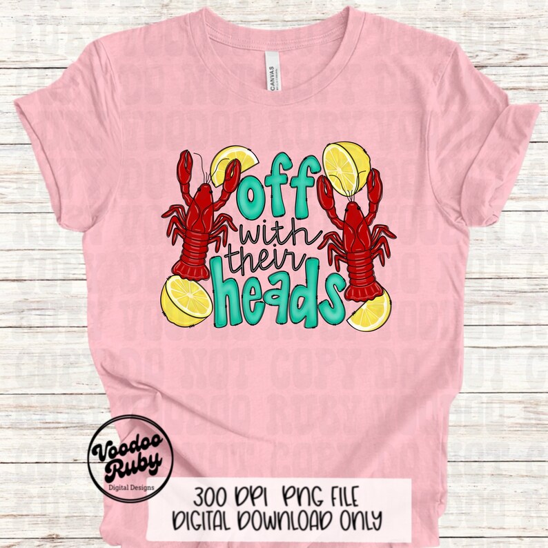 May include: Pink t-shirt with a graphic design of two red crawfish with lemons and the text "Off with their heads".