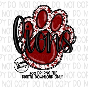 Lions PNG Design Doodle Letters Hand Drawn Digital Download Football PNG Maroon Lions Paw Print DTF Printable Sublimation Tumbler png
