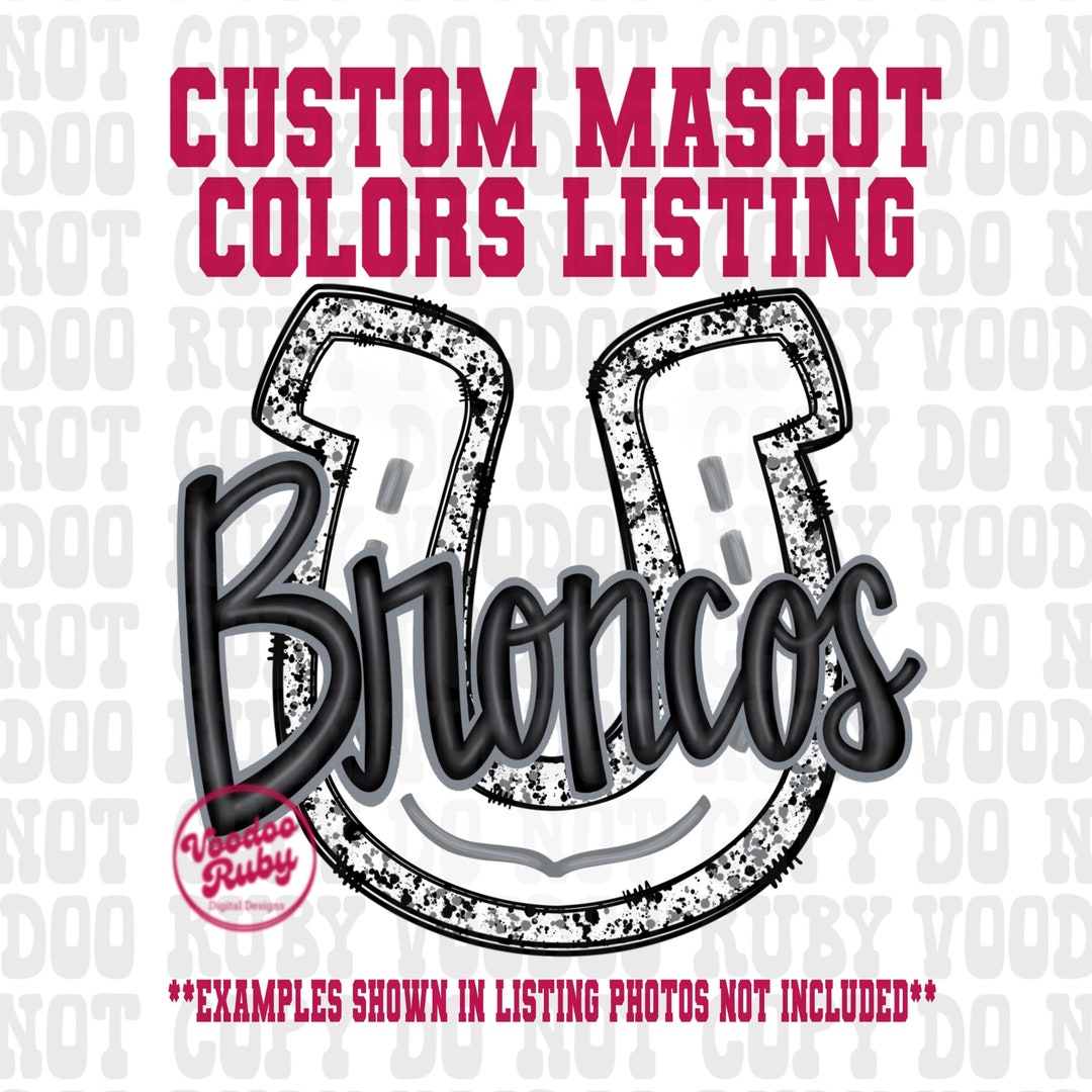 Custom Broncos Mascot Design: Hand-drawn Football Sublimation PNG ...