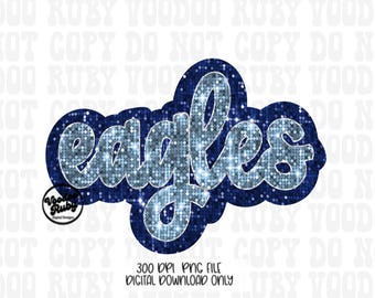 May include: A digital design featuring the word "Eagles" in a sparkling, light blue font, outlined in a darker blue. The design includes the text "300 DPI PNG FILE DIGITAL DOWNLOAD ONLY" and a logo for Voodoo Ruby.
