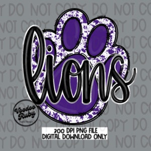 May include: Purple paw print with white splatter design and the word "lions" in black script.