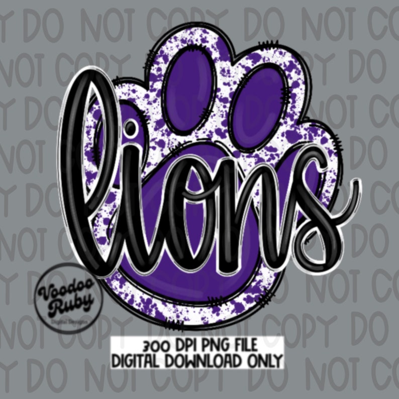 May include: Purple paw print with white splatter design and the word "lions" in black script.