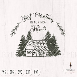 Eerste kerst in ons nieuwe huis svg, Eerste huis svg, Veranda bord svg, Welkom in ons huis svg, Kerstmis svg, winter svg