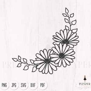 Daisy svg, Daisy flower svg, Svg flowers, Flower svg, daisy svg, floral frame svg, floral border svg, cricut svg, silhouette cameo
