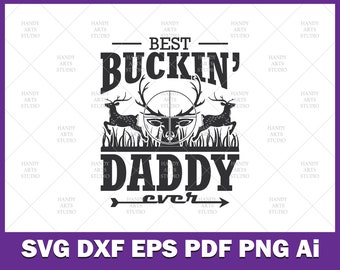 Free Free Best Bucking Dad Ever Svg 578 SVG PNG EPS DXF File