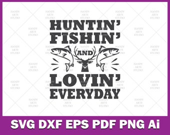 Download Huntin Fishin Svg Etsy