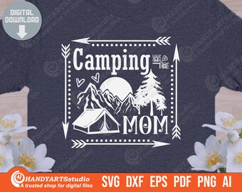 Free Free Camping Mom Svg 891 SVG PNG EPS DXF File