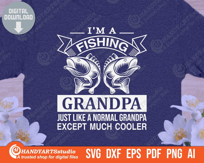 Free Free 59 Grandpa Fishing Shirt Svg SVG PNG EPS DXF File