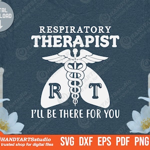 Respiratory therapist I'll be there for you svg, breathing expert svg, lung monogram svg, doctor sign svg