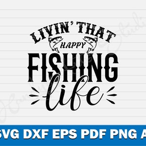 Download Fishing Solves Most Of My Problems Svg File For Cricut Or Etsy