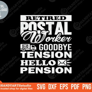 Addio tensione impiegato postale in pensione benvenuto pensione svg, vita in pensione svg, maglietta impiegato postale png