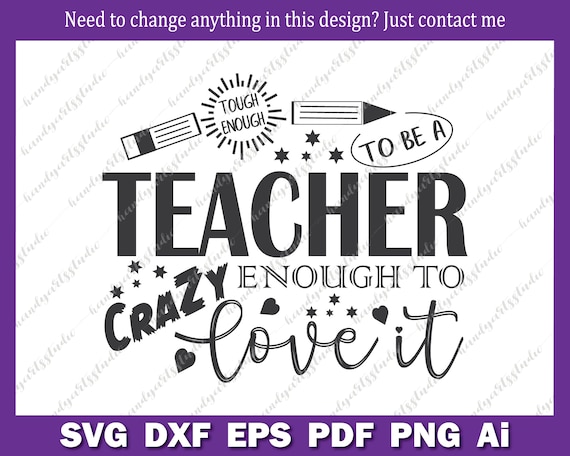 Download Strong Enough To Be A Teacher Crazy Enough To Love It Svg Teacher Svg Back To School Svg Cut File For Cricut Silhouette Teaching Svg Clip Art Art Collectibles Minyamarket Com