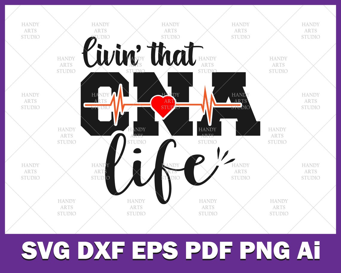 Download Living that CNA life svg cutting file for cricut or | Etsy
