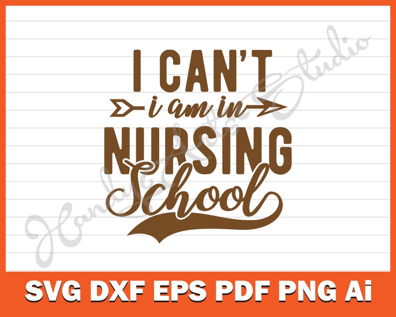 Download Student nurse SVG I can't I am in nursing school svg cut | Etsy