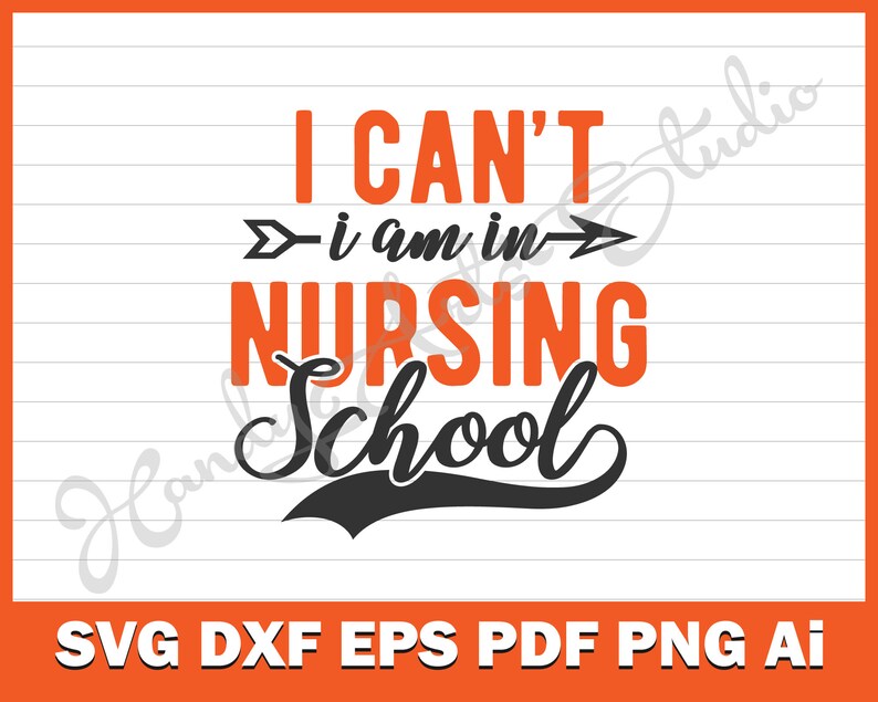 Download Student nurse SVG I can't I am in nursing school svg cut ...