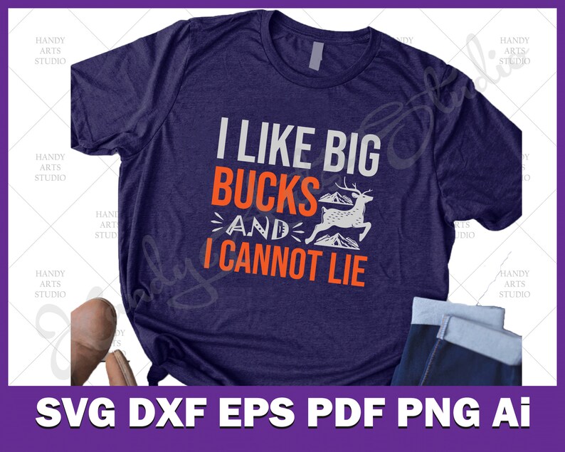 Download I Like Big Bucks And I Cannot Lie Svg Funny Hunting Quote Svg Deer Big Bucks Svg Deer Hunting Svg Hunting Life Svg Art Collectibles Sculpture Delage Com Br