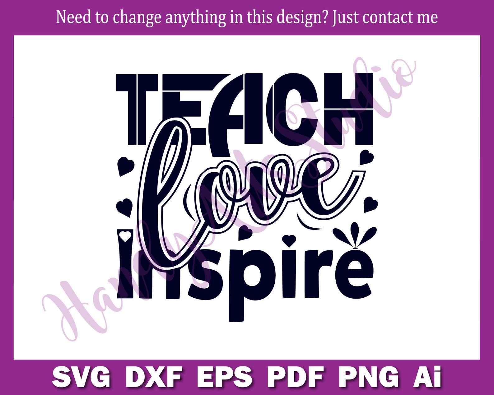 Teach Love Inspire Svg Cut File for Cricut and Silhouette - Etsy