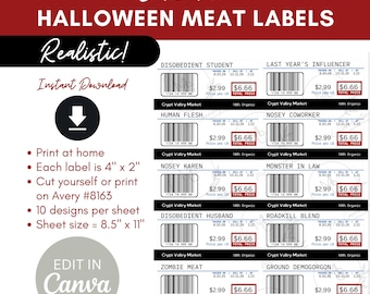 May include: A digital sheet of ten editable Halloween meat labels measuring 4 inches by 2 inches each. The labels feature barcodes, prices of $6.66, and humorous names like Disobedient Student, Human Flesh, and Zombie Meat, all set on an 8.5 by 11 inch layout.