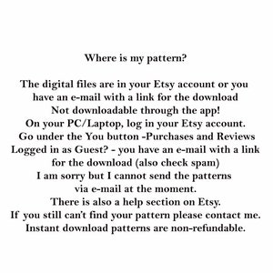 May include: Text-based instructions on how to download digital files purchased on Etsy. The text explains that the files are available in the buyer's Etsy account or via email, and that they are not downloadable through the Etsy app. It also mentions that instant download patterns are non-refundable.