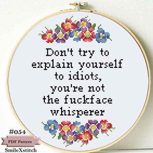 Patrón de punto de cruz divertido "No eres el susurrador de caras de mierda" punto de cruz grosero maduro subversivo sarcástico punto de cruz principiante