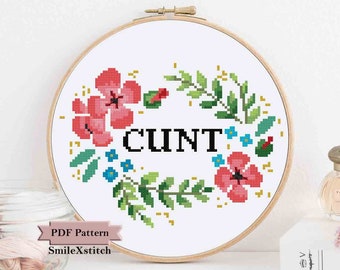 Rude cross stitch pattern feminist cross stitch "cunt" subversive funny mature adult humour craft gift chart funny wall decor offensive