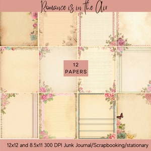 2 sizes-12x12 and 8.5x11- 12 Romantic, Floral, lined, bordered printable Papers for Junk Journal, Scrapbook and Stationary