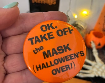 Vintage large Halloween joke 80’s button