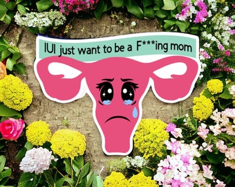 IUI sticker, Fertility sticker, women’s rights sticker, IUI, Uterus sticker, uterus, fertility treatment, fertility journey, IUI treatment