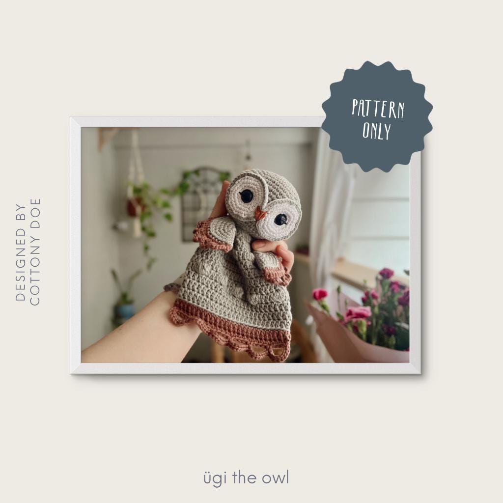Crochet Owl Lovey Pattern: &Uuml;gi the Owl - Amigurumi Nursery Toy (PDF)