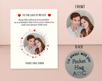 Personalized Double Sided Pocket Hug Token Photo Custom Engraved Message and Initials Couples Long Distance Relationship Boyfriend Gift
