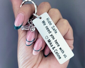 Ride Safe Engraved Keychain, Personalized Couples Family Keyring with Motorcycle Charm, We need you, Husband Boyfriend, Biker gift, Bike