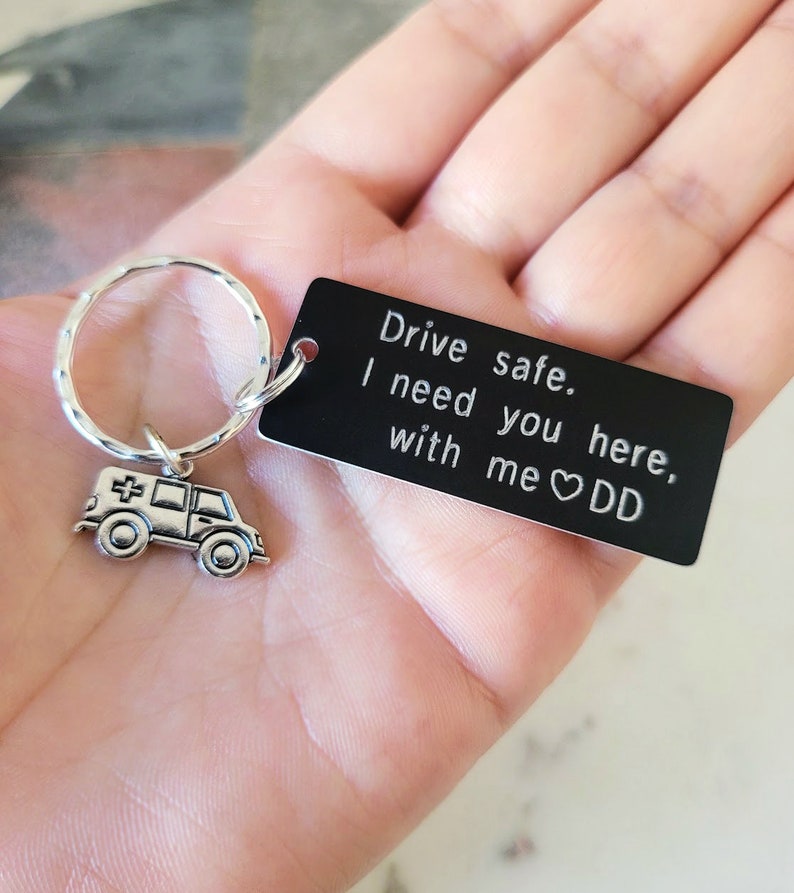 Personalized Drive Safe Keychain Engraved EMT Crew Keyring Etsy