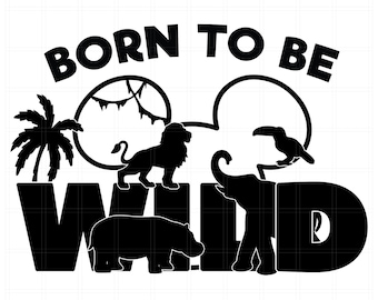 Nacido para ser salvaje svg, Reino animal Svg, Naturaleza salvaje svg, Camiseta, Vacaciones Svg, Cabeza de ratón svg, Archivo de corte png, Viaje familiar SVG