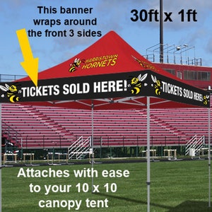 Wrap Around Tent Banner 30ft x 1ft Full Color Custom Printed Vinyl Banner Full Kit Attaches With Ease on 3 Valance Sides of Your Canopy