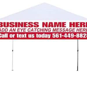 Tent Banner 9 1/2ft x 2ft Full Color Custom Printed Mesh Banner Full Kit Attach Your Custom Banner With Ease on any Valance of Your Canopy