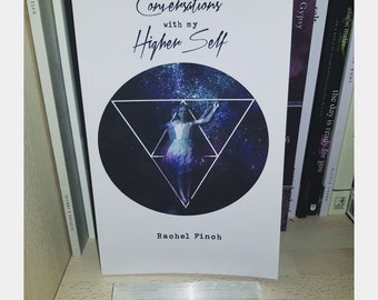 Signed Copy of 'Conversations With My Higher Self'