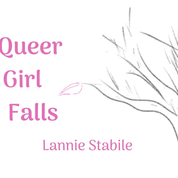 Digital Copy - Queer Girl Falls by Lannie Stabile