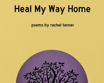Digital Copy - Heal My Way Home by Rachel Tanner