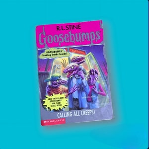 Goosebumps Calling All Creeps! #50 by R.L.Stine