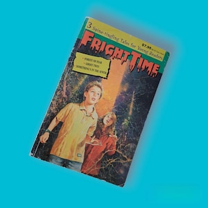 Fright Time Three complete stories of haunting and horror Paperback Book