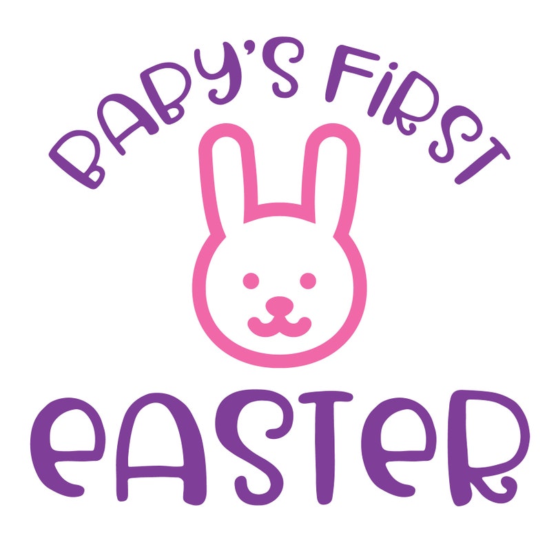 Free Free 215 Baby&#039;s First Easter Free Svg SVG PNG EPS DXF File
