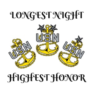 Longest Night, Highest Honor, chief season, welcome to the mess, Navy Chief Navy Pride