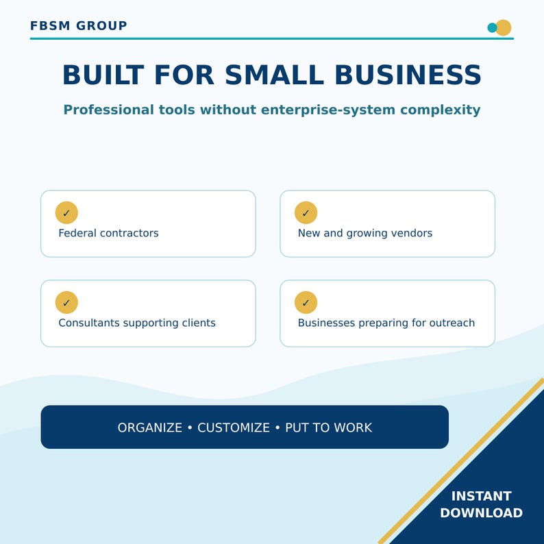 May include: A white informational graphic titled FBSM GROUP BUILT FOR SMALL BUSINESS. It lists target audiences including federal contractors, new and growing vendors, consultants supporting clients, and businesses preparing for outreach with checkmarks.