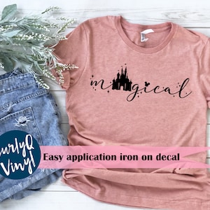 Iron on decal, magical, Disneyland, Disney, Disney world, Mickey, castle, heat transfer, disney shirt, magic, minnie, princess, diy