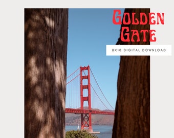 Golden Gate Bridge San Francisco Wall Art - 8 x 10 Digital Download