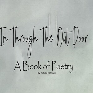 In Through The Out Door Poetry Book ~ Instant Download!