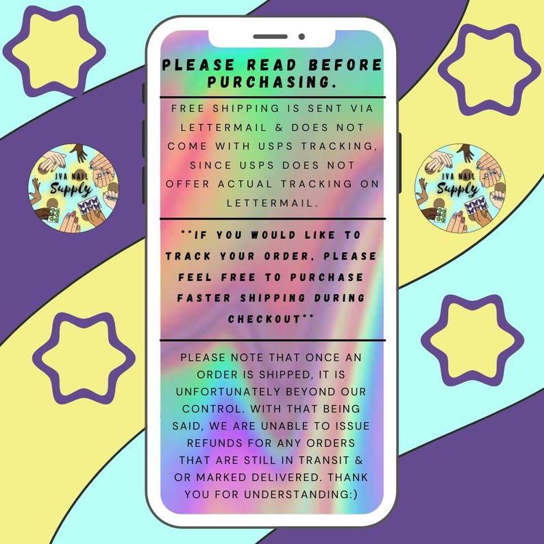 May include: A smartphone screen displays text about purchasing and shipping policies. The text includes information about free shipping via lettermail and the lack of tracking. The background has a purple, yellow, and blue design with star shapes.